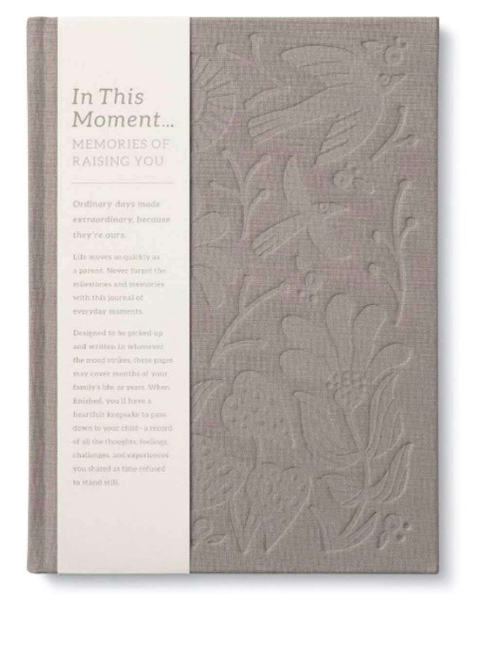 In This Moment... Memories of Raising You" keepsake journal